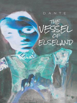 cover image of The Vessel of Elseland